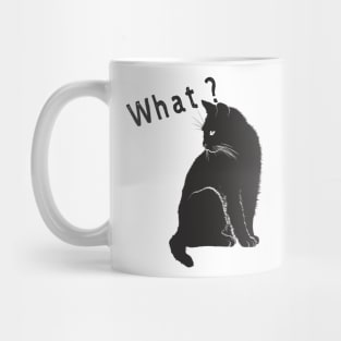 Calme and cute black cat saying what? Mug